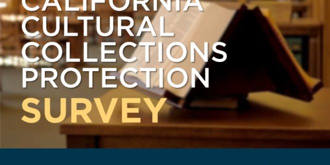 A flyer for the California Cultural Collections Protection Survey