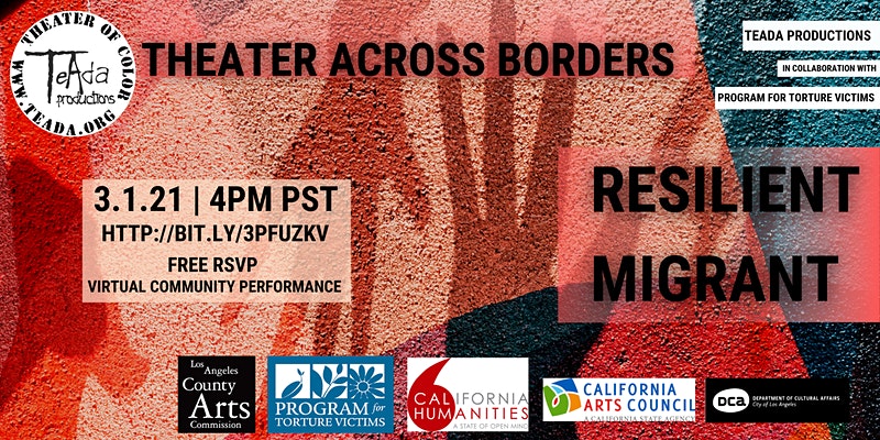 The flyer depicts shadowed hands on a colorful wall with the title of the performance Theater Across Borders: Resilient Migrant.
