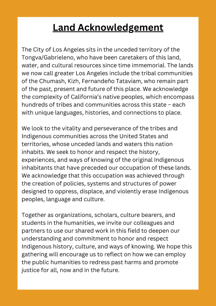 2022 National Humanities Conference Land Acknowledgement California