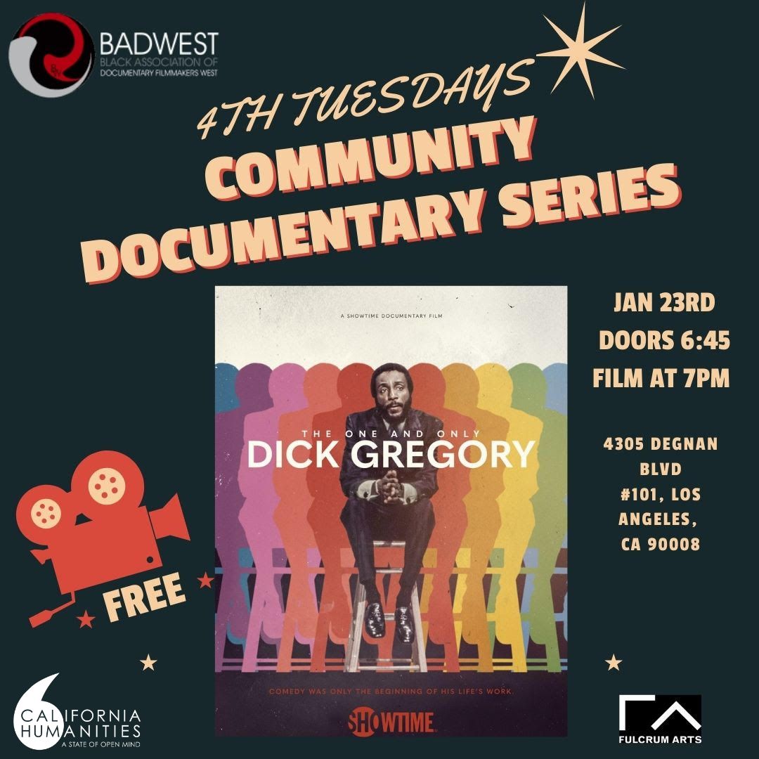 Promo graphic, community documentary screening of the The One and Only Dick Gregory