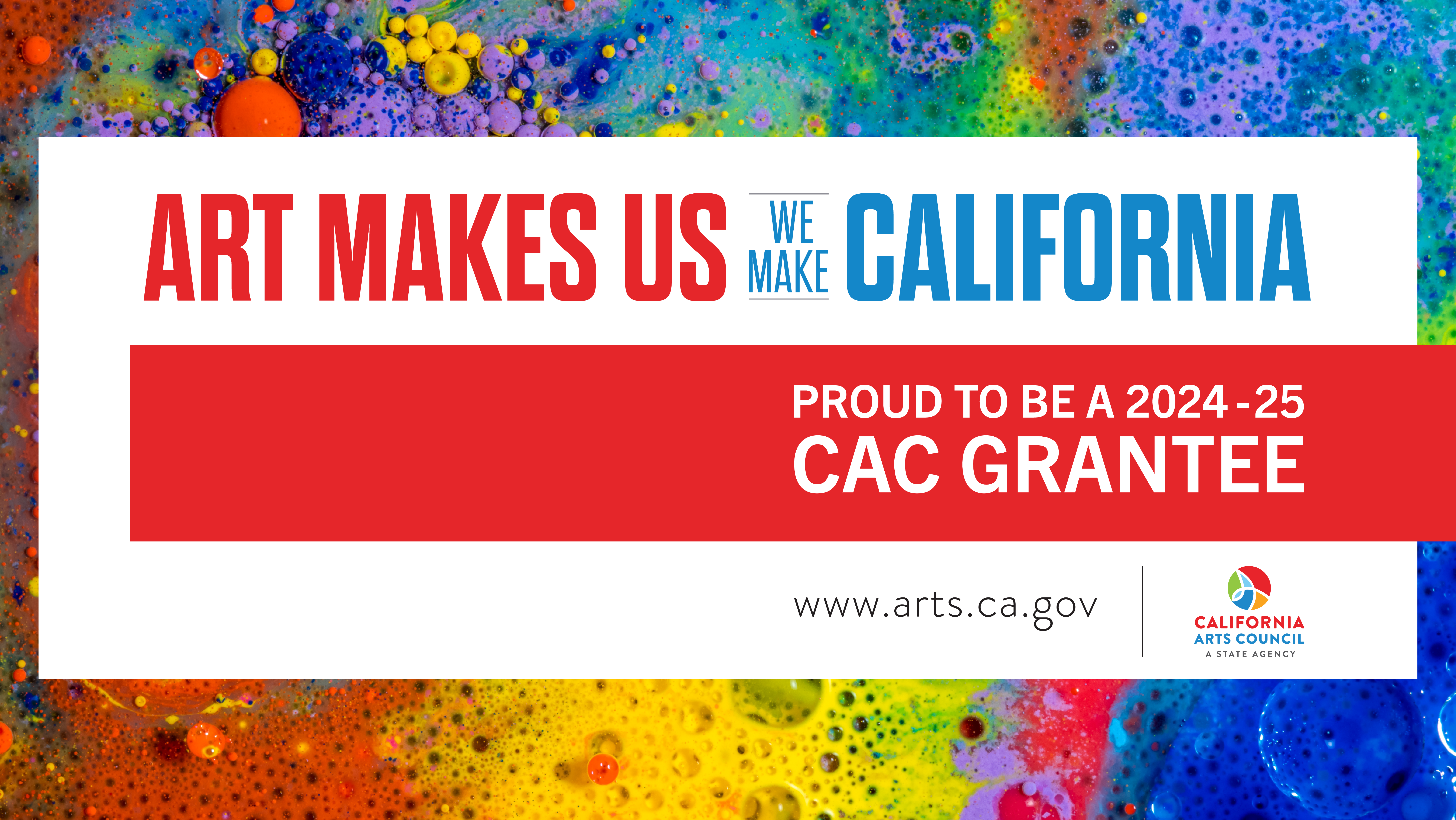 Art makes us - we make - California Grantee Facebook Banner (1640x924)