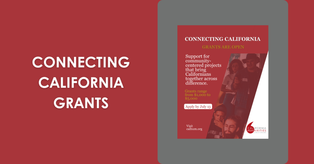 Connecting California Grants Now Open apply by July 13