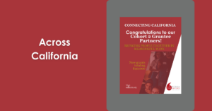 Across California. Congratulations Cohort 2.
